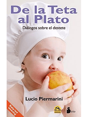 De La Teta Al Plato
