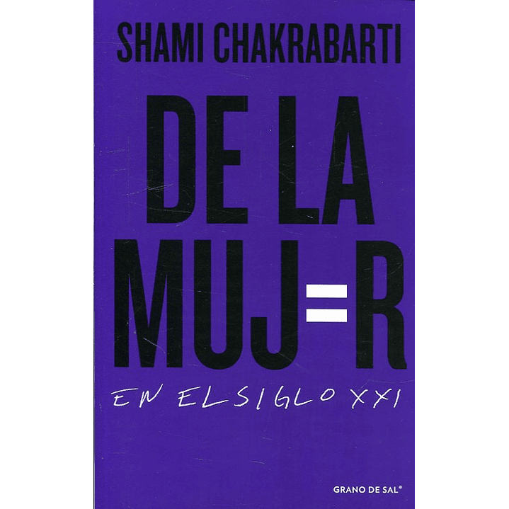 De La Mujer En El Siglo Xxi 1