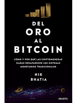 Del Oro Al Bitcoin