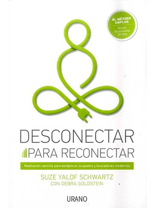 Desconectar Para Reconectar