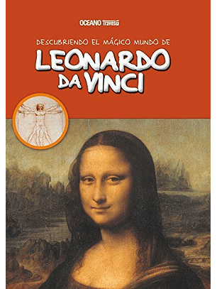 Descubriendo El Mágico Mundo De Leonardo Da Vinci