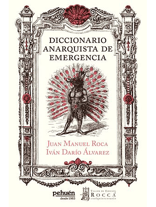 Diccionario Anarquista De Emergencia