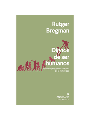 Dignos De Ser Humanos