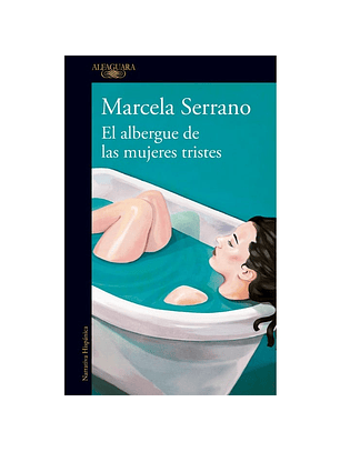 El Albergue De Las Mujeres Tristes