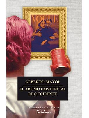 El Abismo Existencial De Occidente