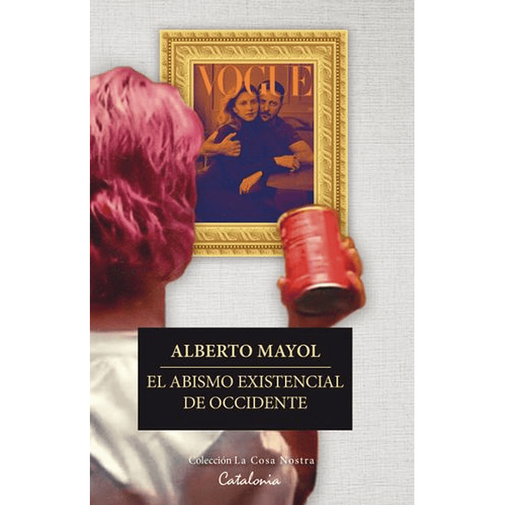 El Abismo Existencial De Occidente 1