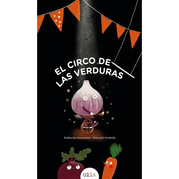El Circo De Las Verduras 1
