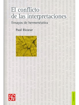 El Conflicto De Las Interpretaciones