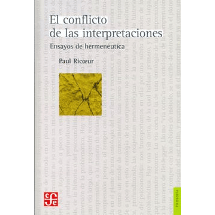 El Conflicto De Las Interpretaciones 1