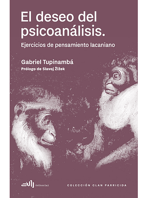 El Deseo Del Psicoanálisis