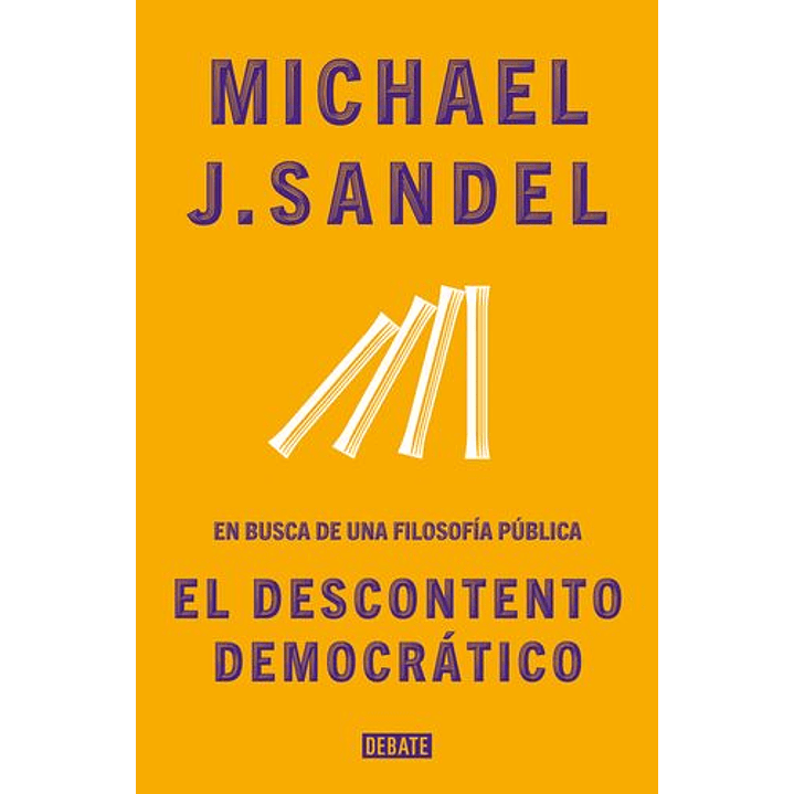 El Descontento Democrático 1