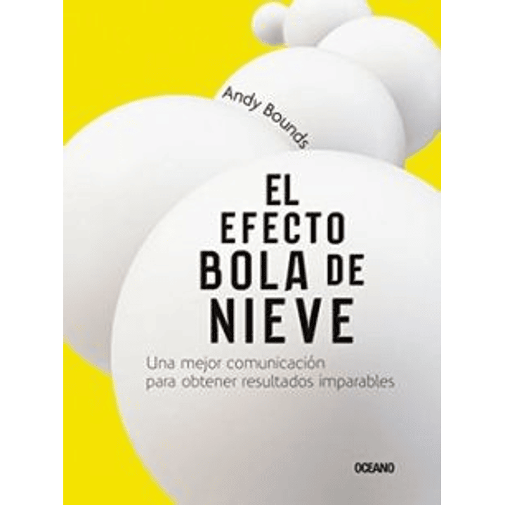 El Efecto Bola De Nieve 1