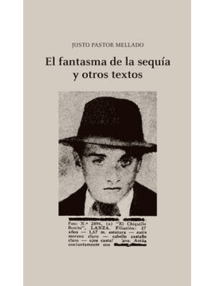 El Fantasma De La Sequía Y Otros Textos