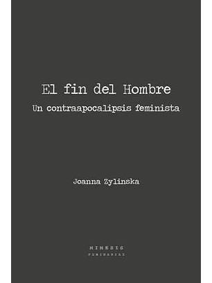 El Fin Del Hombre