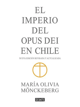 El Imperio Del Opus Dei En Chile