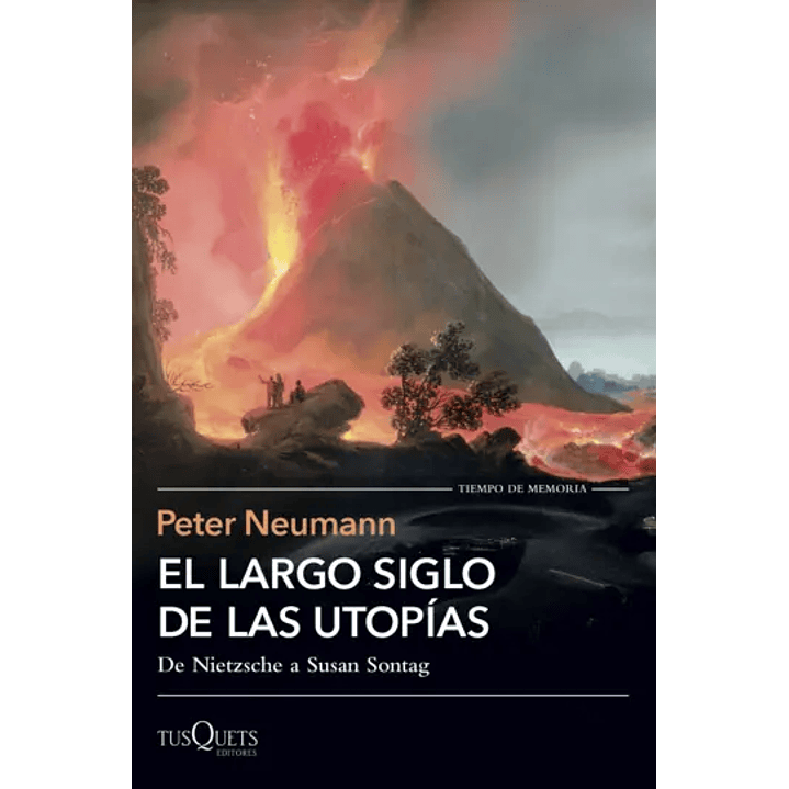 El Largo Siglo De Las Utopías 1