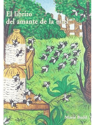 El Librito Del Amante De La Miel