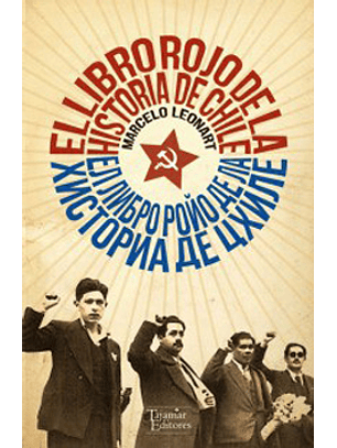 El Libro Rojo De La Historia De Chile