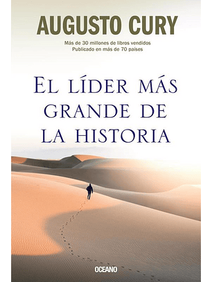 El Lider Mas Grande De La Historia