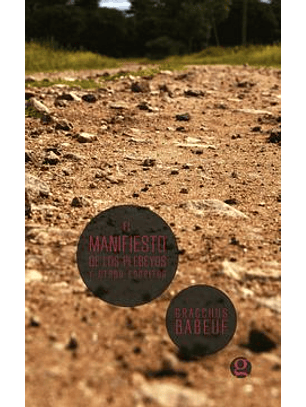 El Manifiesto De Los Plebeyos Y Otros Escritos