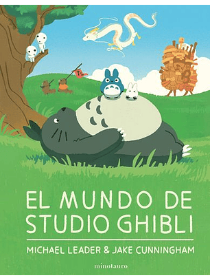 El Mundo De Studio Ghibli