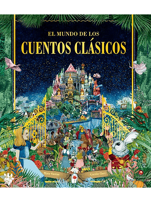 El Mundo De Los Cuentos Clásicos