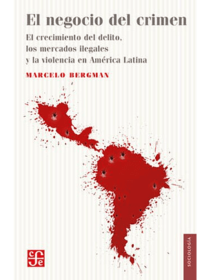 El Negocio Del Crimen