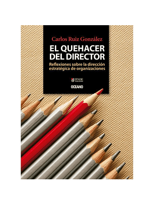 El Quehacer Del Director