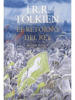El Retorno Del Rey (Ilustrada)