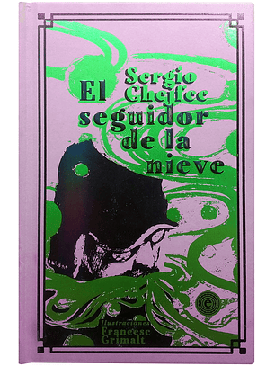 El Seguidor De La Nieve
