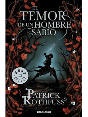 El Temor De Un Hombre Sabio