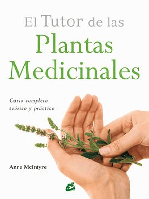 El Tutor De Las Plantas Medicinales
