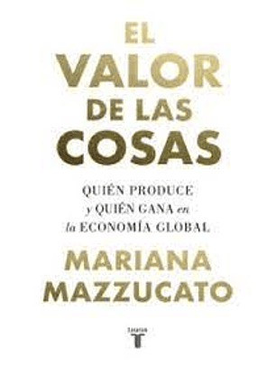 El Valor De Las Cosas