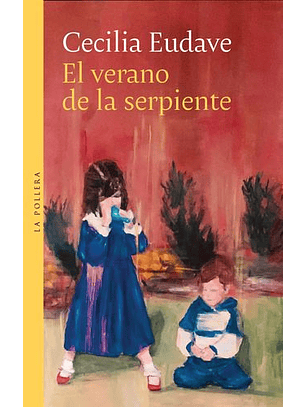 El Verano De La Serpiente