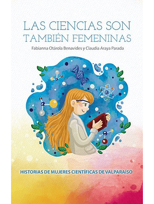 Las Ciencias Son También Femeninas