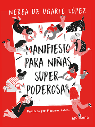 Manifiesto Para Niñas Superpoderosas