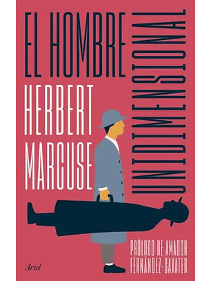 El Hombre Unidimensional