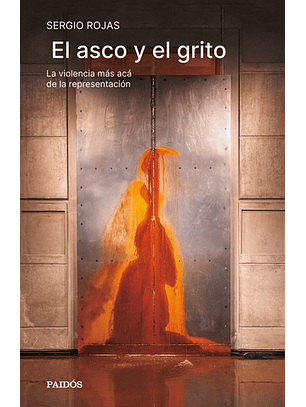 El Asco Y El Grito