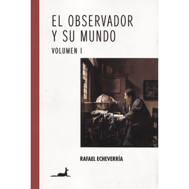El Observador Y Su Mundo 1