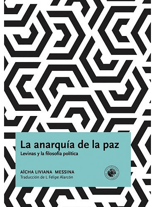 La Anarquía De La Paz