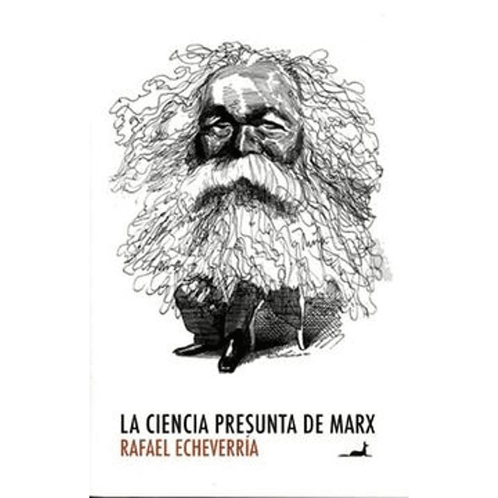 La Ciencia Presunta De Marx 1