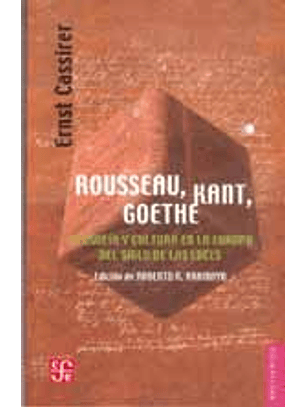 Rousseau, Kant, Goethe