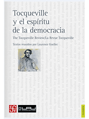 Tocqueville Y El Espíritu De La Democracia