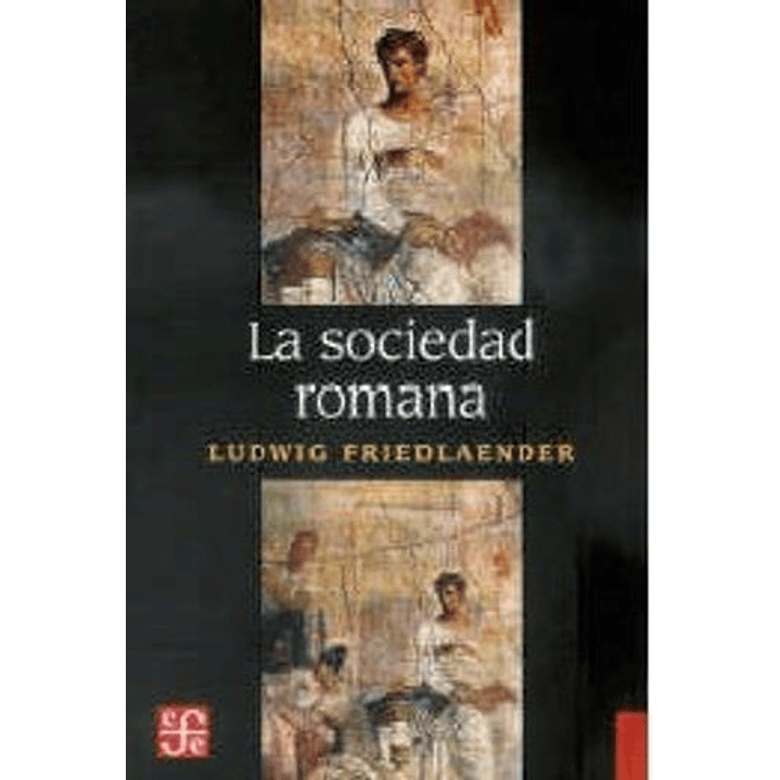 La Sociedad Romana 1