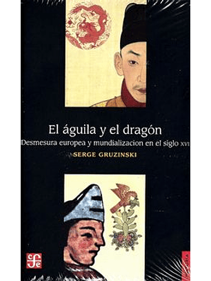 El Aguila Y El Dragon