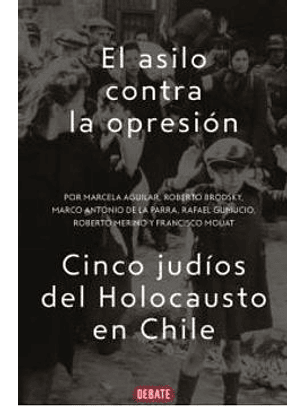 El Asilo Contra La Opresion