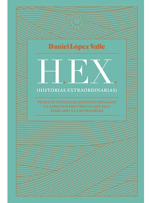 Hex, Historias Extraordinarias