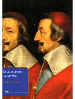La Guerra De Los Treinta Años