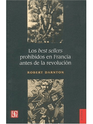 Los Best Sellers Prohibidos En Francia Antes De La Revolución