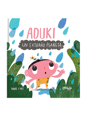 Aduki: Un Extraño Planeta